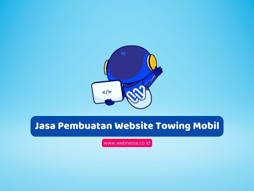 Jasa Pembuatan Website Towing Mobil
