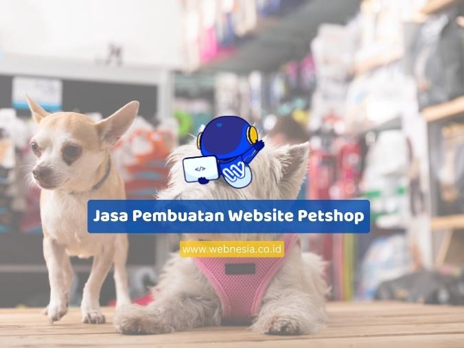 jasa pembuatan website petshop